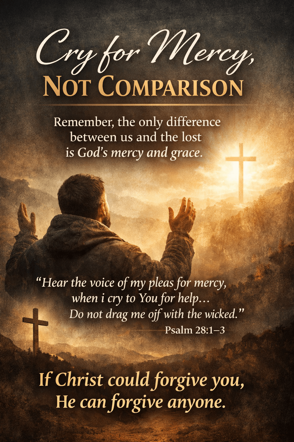 Cry for Mercy, Not&nbsp;Comparison